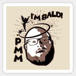 Paging Mr. Morrow "I'm Bald" PMM Youtuber Edition Magnet